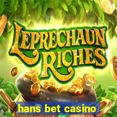 hans bet casino